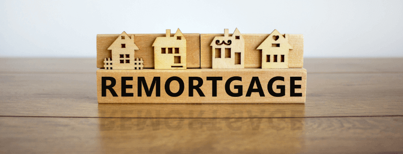 when should i look to remortgage