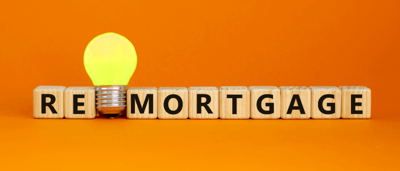 when should i look to remortgage